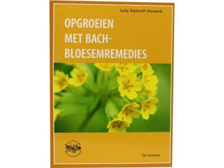 Opgroeien met Bach bloesem remedies