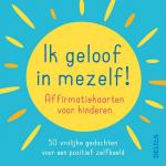 Ik geloof in mezelf! kaarten