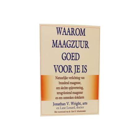 Waarom maagzuur goed voor je is