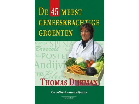 De 45 meest geneeskrachtige groenten