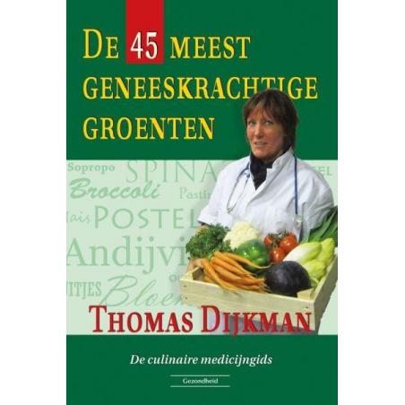 De 45 meest geneeskrachtige groenten