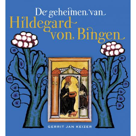 De geheimen van Hildegard von Bingen