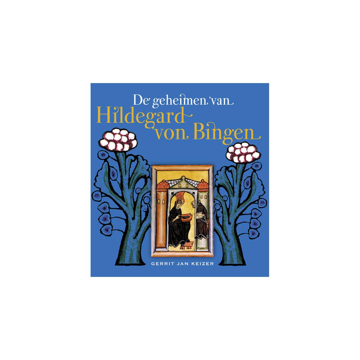 De geheimen van Hildegard von Bingen